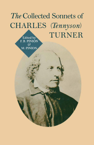 The Collected Sonnets of Charles (Tennyson) Turner