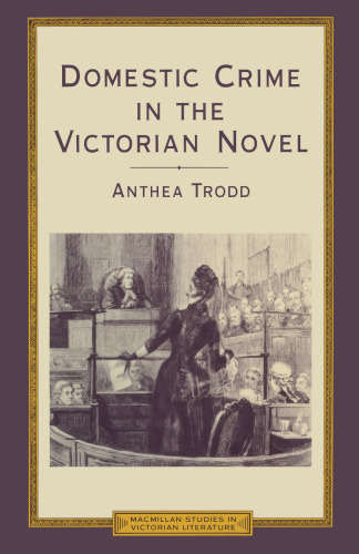 Domestic Crime in the Victorian Novel