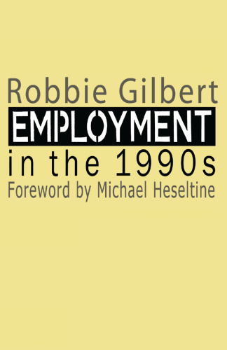 Employment in the 1990s