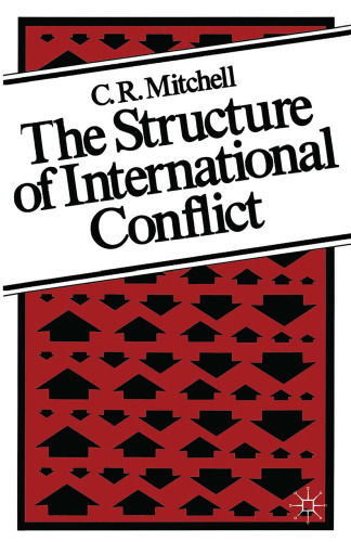 The Structure of International Conflict