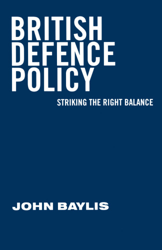 British Defence Policy: Striking the Right Balance