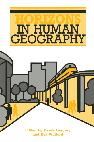 Horizons in Human Geography