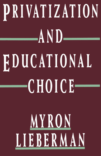 Privatization and Educational Choice