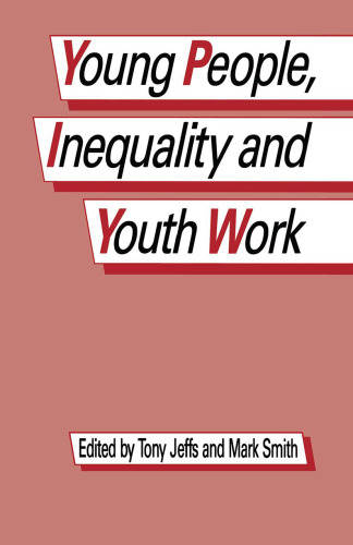 Young People, Inequality and Youth Work