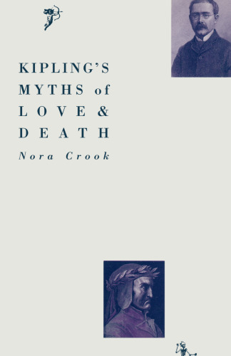 Kipling’s Myths of Love and Death