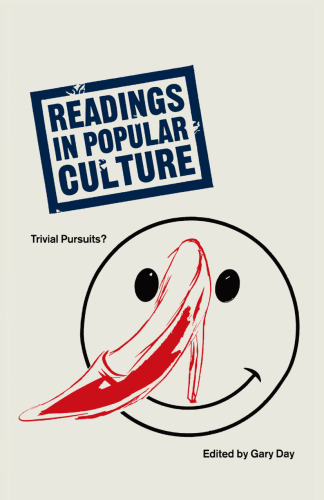 Readings in Popular Culture: Trivial Pursuits?