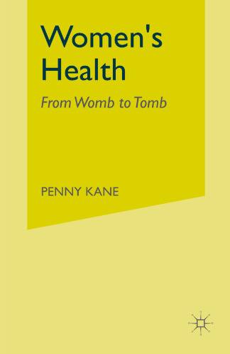 Women’s Health: From Womb to Tomb