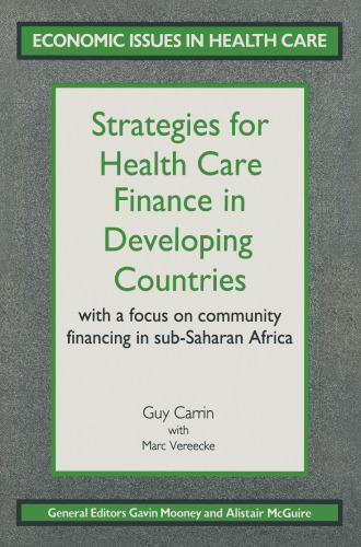 Strategies for Health Care Finance in Developing Countries