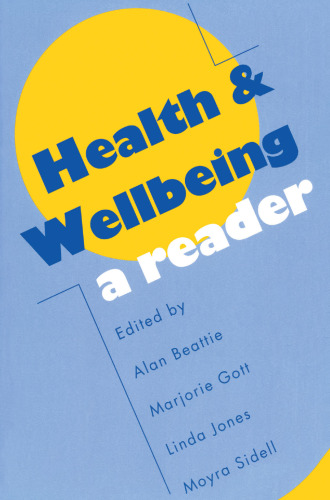 Health and Wellbeing: A Reader