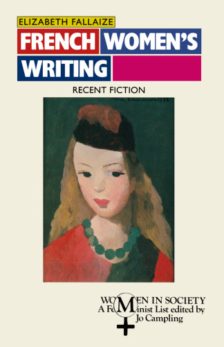 French Women’s Writing: Recent fiction