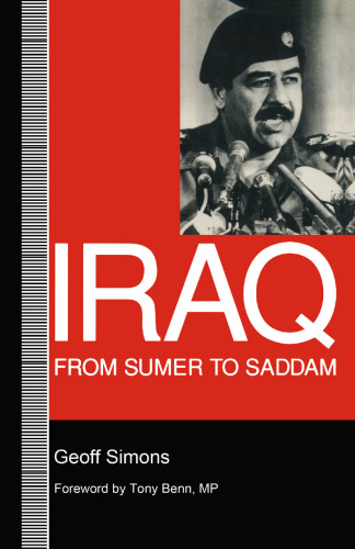 Iraq: From Sumer to Saddam