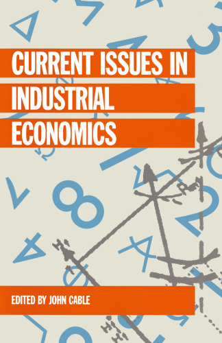 Current Issues in Industrial Economics