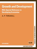 Growth and Development: With Special Reference to Developing Economies