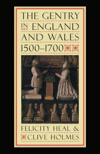 The Gentry in England and Wales, 1500–1700