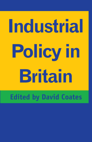 Industrial Policy in Britain