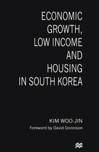 Economic Growth, Low Income and Housing in South Korea