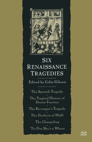 Six Renaissance Tragedies