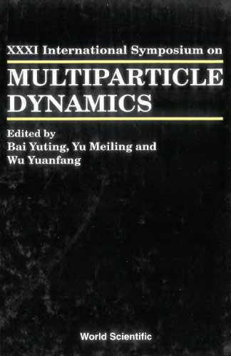 Multiparticle Dynamics