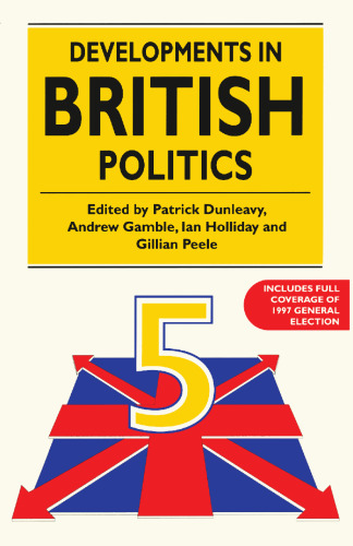 Developments in British Politics 5