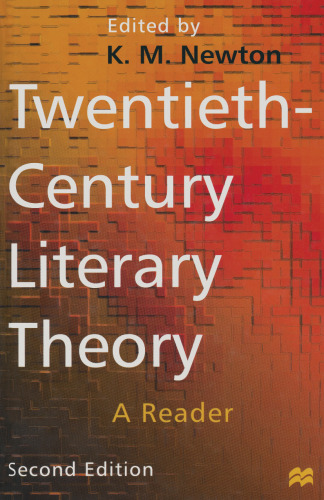 Twentieth-Century Literary Theory: A Reader