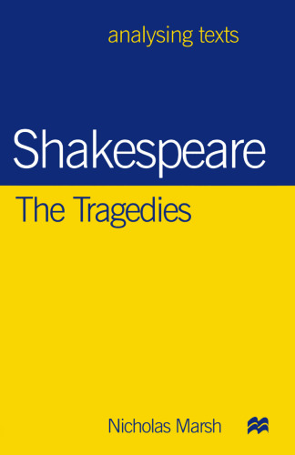 Shakespeare: The Tragedies