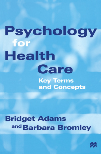 Psychology for Health Care: Key Terms and Concepts