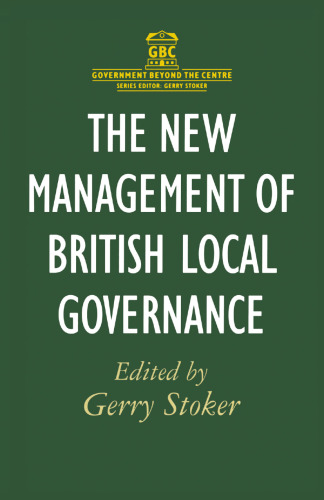 The New Management of British Local Governance