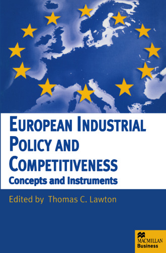 European Industrial Policy and Competitiveness: Concepts and Instruments