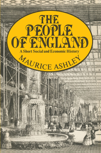 The People of England: A Short Social and Economic History