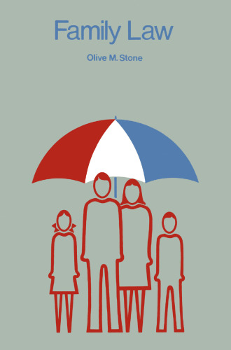 Family Law: An account of the Law of Domestic Relations in England and Wales in the last quarter of the twentieth century, with some comparisons