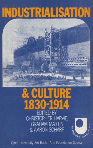 Industrialisation and Culture: 1830–1914