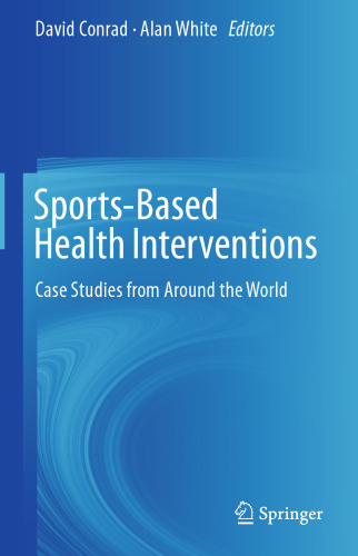 Sports-Based Health Interventions: Case Studies from Around the World