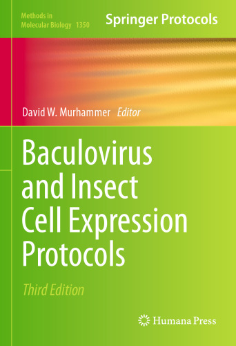 Baculovirus and Insect Cell Expression Protocols