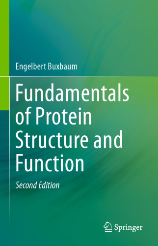 Fundamentals of Protein Structure and Function