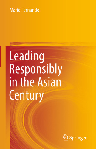 Leading Responsibly in the Asian Century