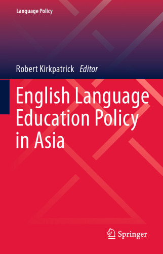 English Language Education Policy in Asia