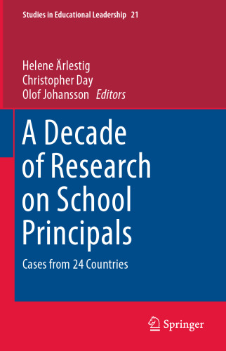 A Decade of Research on School Principals: Cases from 24 Countries