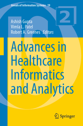 Advances in Healthcare Informatics and Analytics