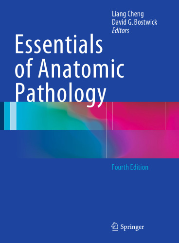 Essentials of Anatomic Pathology