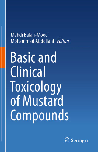 Basic and Clinical Toxicology of Mustard Compounds