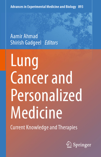 Lung Cancer and Personalized Medicine: Current Knowledge and Therapies