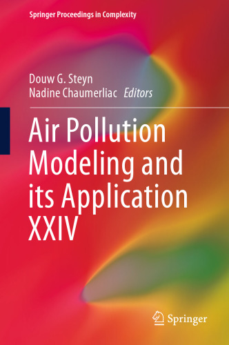 Air Pollution Modeling and its Application XXIV
