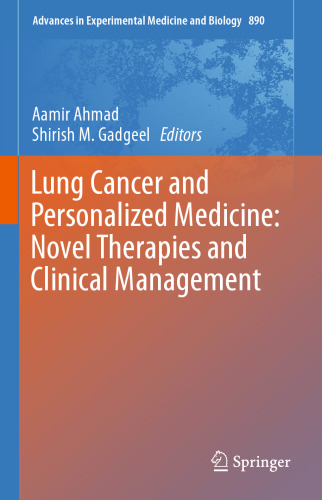 Lung Cancer and Personalized Medicine: Novel Therapies and Clinical Management