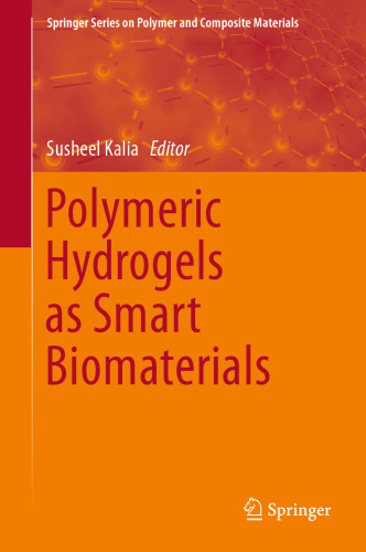 Polymeric Hydrogels as Smart Biomaterials