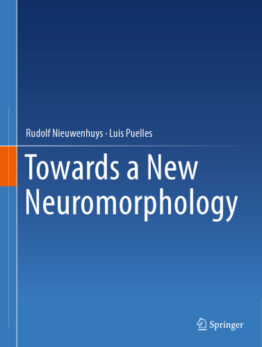 Towards a New Neuromorphology