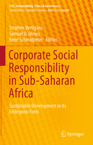 Corporate Social Responsibility in Sub-Saharan Africa: Sustainable Development in its Embryonic Form