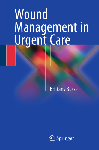 Wound Management in Urgent Care