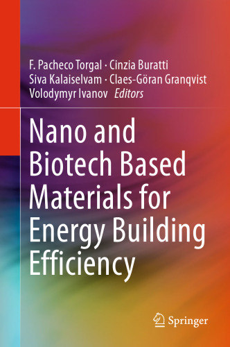 Nano and Biotech Based Materials for Energy Building Efficiency