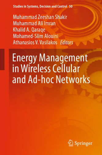 Energy Management in Wireless Cellular and Ad-hoc Networks