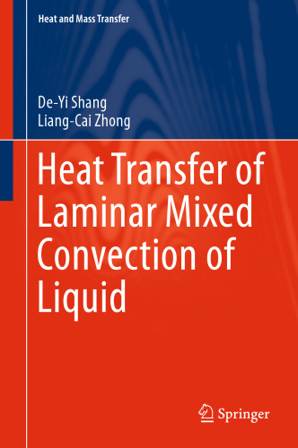 Heat Transfer of Laminar Mixed Convection of Liquid 